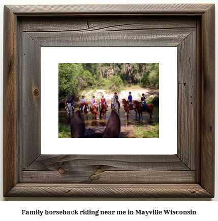 family horseback riding near me in Mayville, Wisconsin